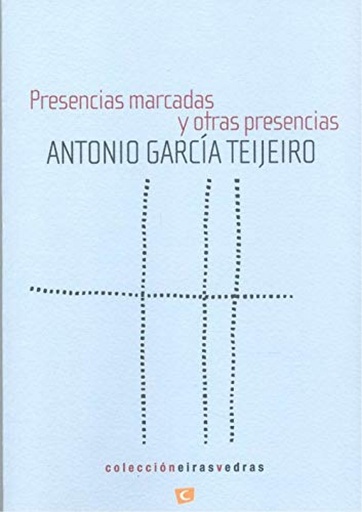 [9788412048230] PRESENCIAS MARCADAS Y OTRAS PRESENCIAS