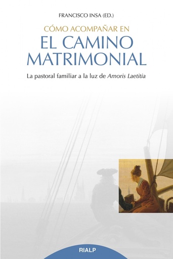 [9788432153075] Cómo acompañar en el camino matrimonial