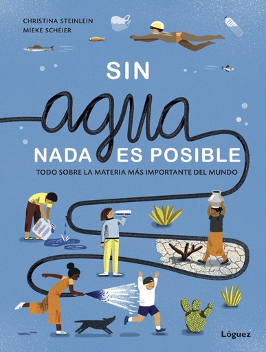 [9788412158366] Sin agua, nada es posible