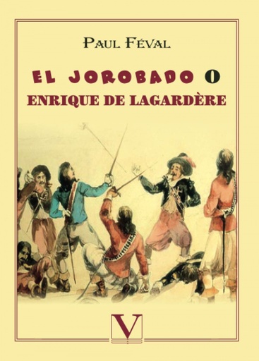 [9788413373140] Enrique de Lagardère o El jorobado