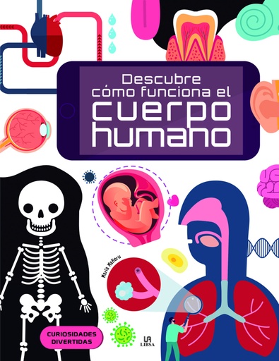 [9788466239820] Descubre cómo Funciona el Cuerpo Humano