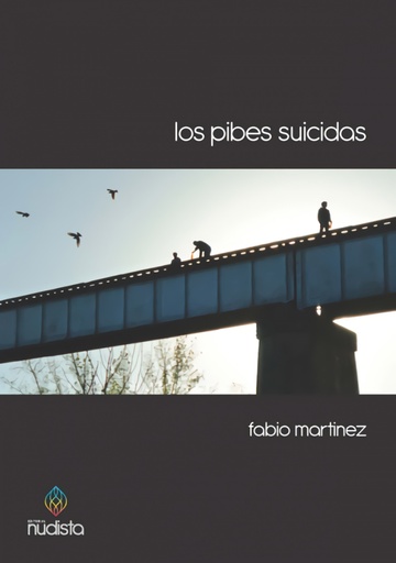 [9789871959112] Los pibes suicidas