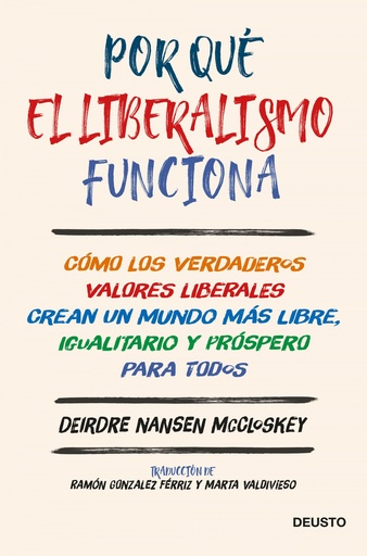 [9788423431977] Por qué el liberalismo funciona