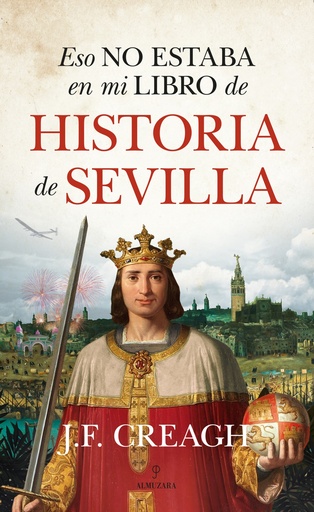 [9788417954765] Eso no estaba en mi libro de Historia de Sevilla