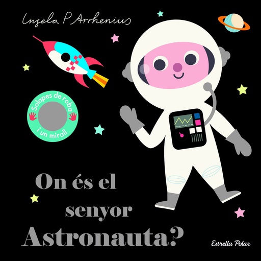 [9788418134753] On és el senyor Astronauta?