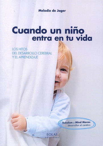 [9788415603894] CUANDO UN NIÑO ENTRA EN TU VIDA