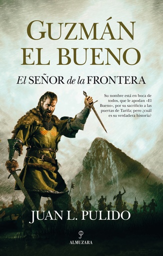 [9788418346873] Guzmán el Bueno. El señor de la frontera