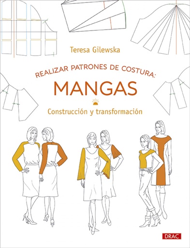 [9788498746754] Realizar patrones de costura: Mangas