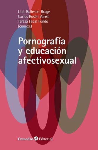 [9788418348600] Pornografía y educación afectivosexual