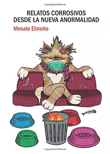 [9788418290824] Relatos corrosivos desde la nueva anormalidad