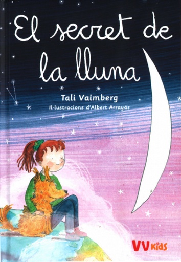 [9788468273303] EL SECRET DE LA LLUNA (VVKIDS)