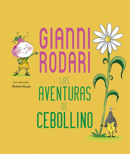 [9788491453536] La aventuras de Cebollino