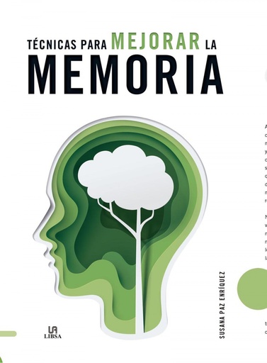 [9788466240888] Técnicas para Mejorar la Memoria