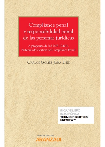 [9788413455334] Compliance penal y responsabilidad penal de las personas jurídicas