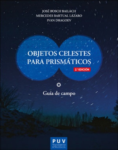 [9788491347071] Objetos celestes para prismáticos (2ª edición)