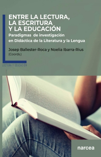 [9788427727809] Entre la lectura, la escritura y la educación