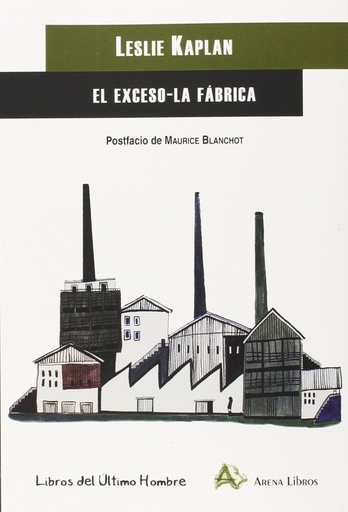 [9788415757023] El exceso;La fábrica