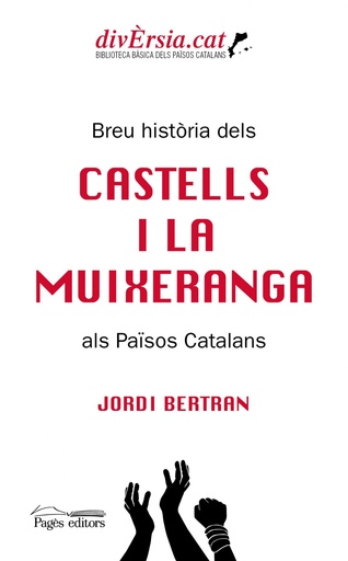 [9788413031217] Breu història dels castells i la muixeranga als Països Catalans