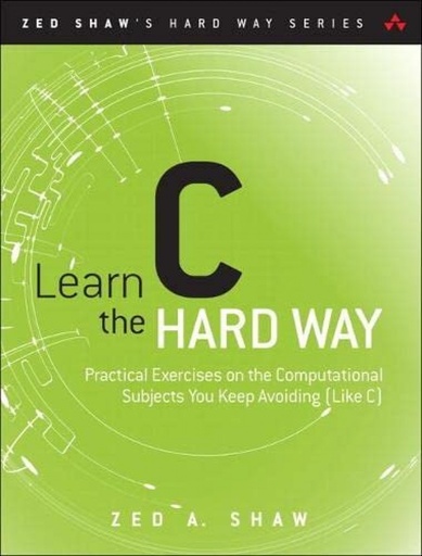 [9780321884923] Learn c the hard way