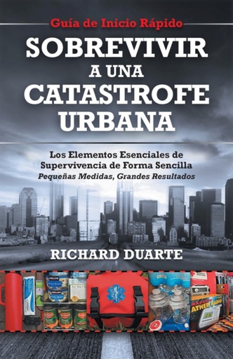 [9781937660444] Sobrevivir a una Catástrofe Urbana