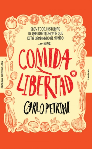 [9788494622496] Comida y libertad