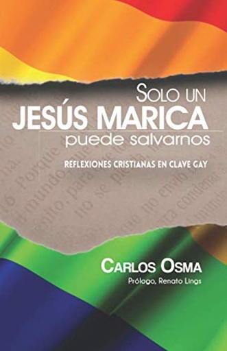 [9781795835350] Solo un Jesús marica puede salvarnos