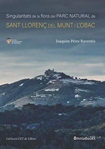 [9788494950254] Singularitats de la flora del Parc Natural de Sant Llorenç del Munt i l´Obac