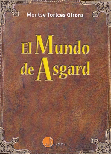 [9788494945137] El Mundo de Asgard