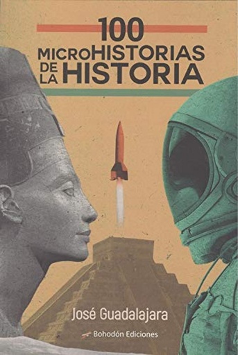 [9788417885939] 100 Microhistorias de la historia