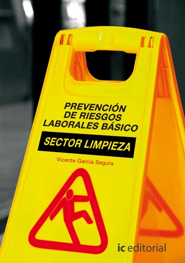 [9788417086091] Prevención de riesgos laborales básico. Sector limpieza