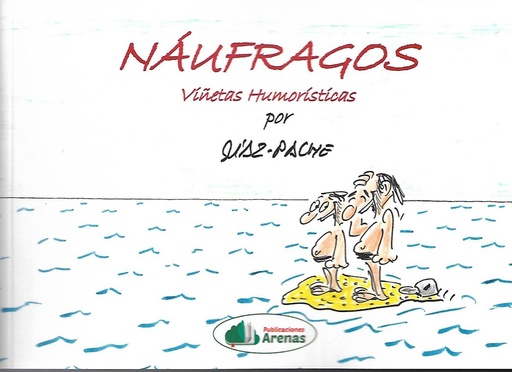 [9788412266429] NAUFRAGOS- VIÑETAS HUMORISTICAS