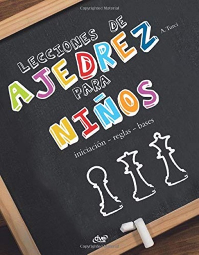 [9781644610206] LECCIONES DE AJEDREZ PARA NIÑOS