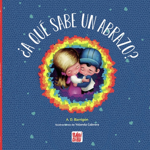[9788418499418] ¿A qué sabe un abrazo?