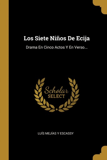 [9780274963690] Los Siete Niños De Ecija