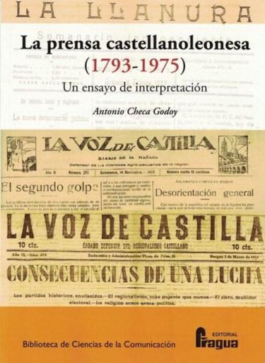 [9788470748875] La prensa castellanoleonesa (1793-1975) Un ensayo de interpretaci