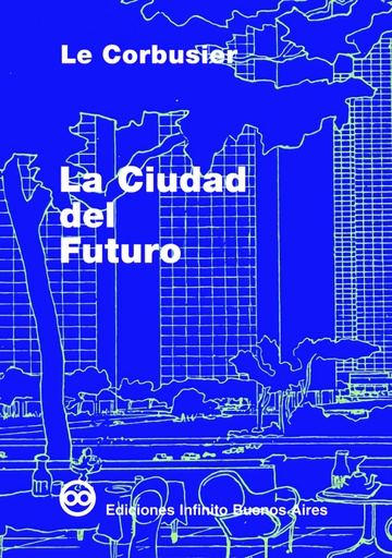 [9789879393123] La Ciudad del Futuro