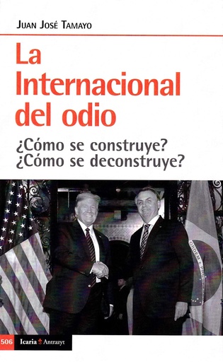 [9788498889796] INTERNACIONAL DEL ODIO, LA