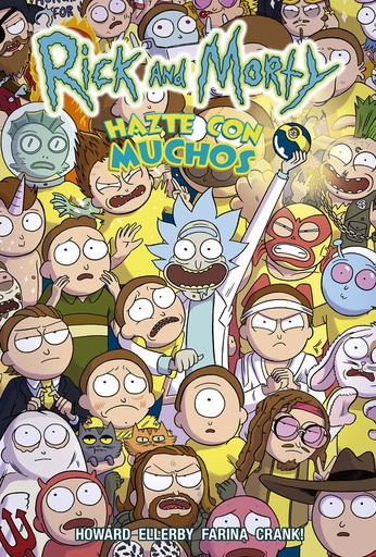 [9788467941012] Rick y Morty: Hazte con muchos