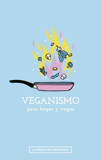 [9788412208566] Veganismo para torpes y vagas