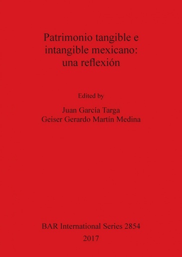 [9781407315645] Patrimonio tangible e intangible mexicano