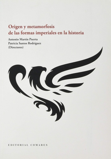 [9788413690681] Origen y metamorfosis de las formas imperiales en historia