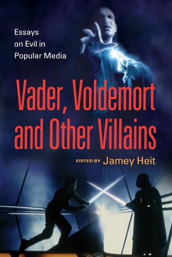 [9780786458455] Vader, Voldemort and Other Villains