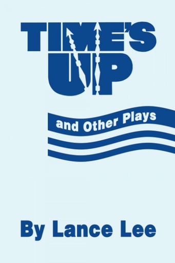 [9780595169382] Time´s Up and Other Plays