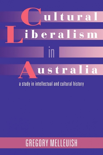 [9780521479691] Cultural Liberalism in Australia