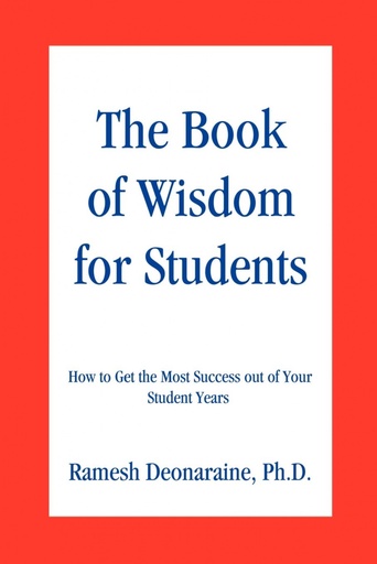 [9780595225422] The Book of Wisdom for Students
