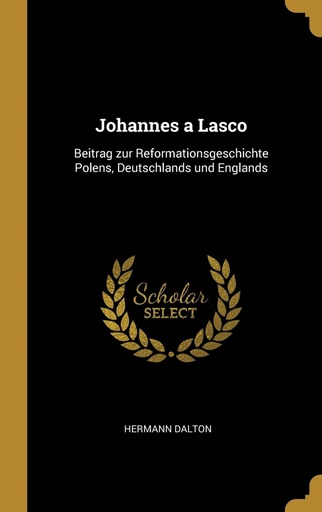 [9780274039579] Johannes a Lasco