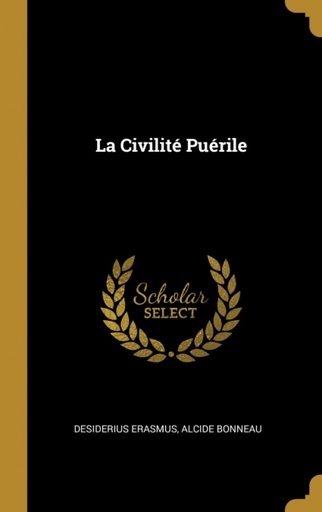 [9780270181036] La Civilité Puérile