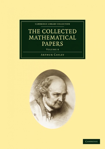 [9781108005005] The Collected Mathematical Papers