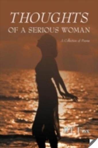 [9781450281256] Thoughts of a Serious Woman