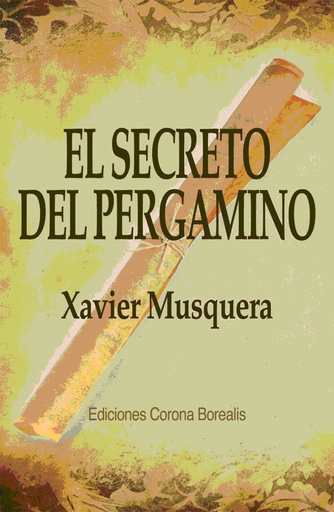 [9788495645326] El secreto del pergamino